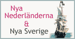 Nya Nederlnderna & Nya Sverige