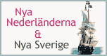 Nya Nederländerna & Nya Sverige